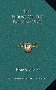 portada the house of the falcon (1921) (en Inglés)