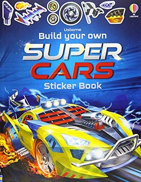 portada Build Your own Supercars Sticker Book (Build Your own Sticker Book) 