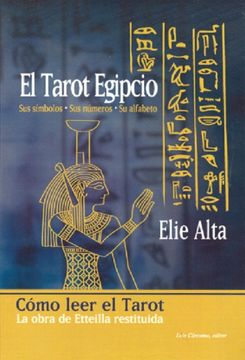 portada Tarot Egipcio. (Nueva Edicion) sus Simbolos, sus Numeros, su Alfa