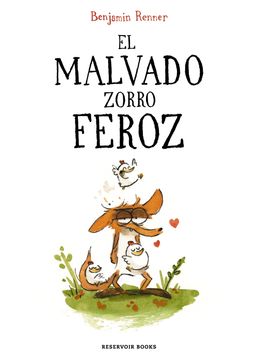 portada EL MALVADO ZORRO FEROZ (in Spanish)