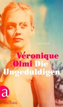 portada Die Ungeduldigen: Roman (in German)