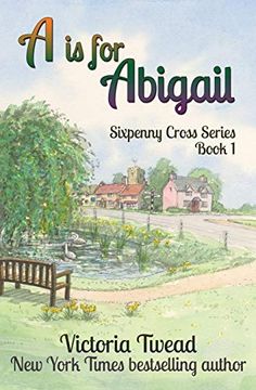 portada A is for Abigail: A Sixpenny Cross Story (1) (en Inglés)