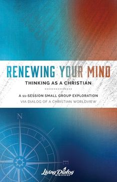 portada Renewing Your Mind--Thinking As A Christian (en Inglés)