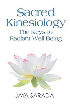 portada Sacred Kinesiology: Keys to Radiant Well Being
