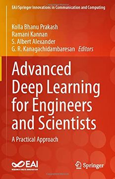 portada Advanced Deep Learning for Engineers and Scientists: A Practical Approach (Eai (en Inglés)