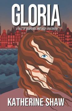 portada Gloria: A Tale of Suspense and Self-Discovery (en Inglés)