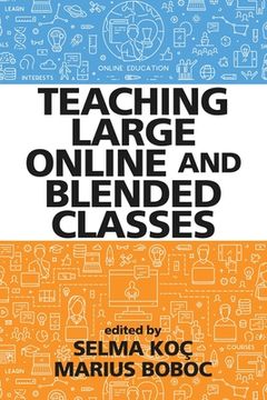 portada Teaching Large Online and Blended Classes (en Inglés)