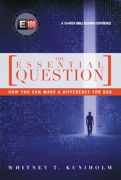 portada The Essential Question: How You Can Make a Difference for God
