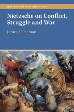 portada Nietzsche on Conflict, Struggle and war (Modern European Philosophy) (en Inglés)
