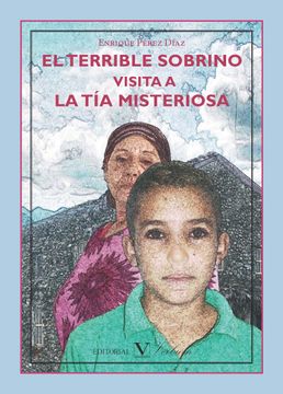 portada El Terrible Sobrino Visita a la tía Misteriosa (in Spanish)