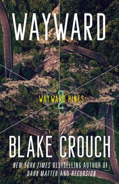 portada Wayward: Wayward Pines: 2 (The Wayward Pines Trilogy) (in English)