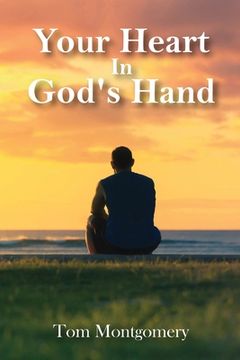 portada Your Heart In God's Hand (en Inglés)