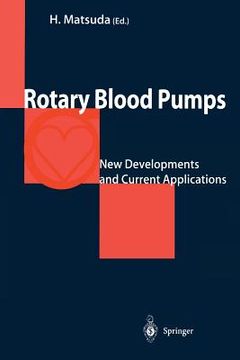 portada Rotary Blood Pumps: New Developments and Current Applications (en Inglés)