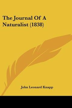 portada the journal of a naturalist (1838) (en Inglés)