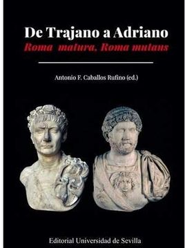 portada De Trajano a Adriano: Roma Matura, Roma Mutans