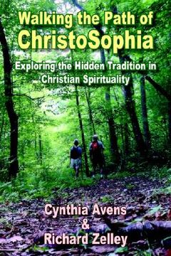 portada walking the path of christosophia: exploring the hidden tradition in christian spirituality (in English)