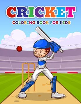 portada Cricket Coloring Book for Kids: Coloring Book Filled with Cricket Coloring Pages for Boys and Girls Ages 4-8 (en Inglés)