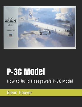 portada P-3C Model: How to build Hasegawa's P-3C Model (in English)