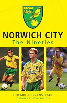 portada Norwich City The Nineties