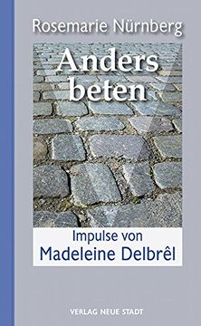 portada Anders beten: Impulse von Madelene Delbrêl (en Alemán)