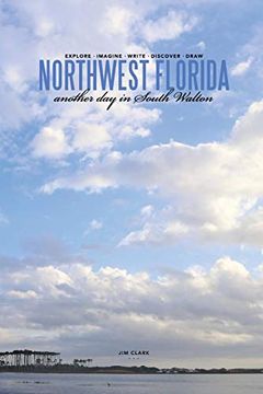 portada Northwest Florida. Another day in South Walton (in English)