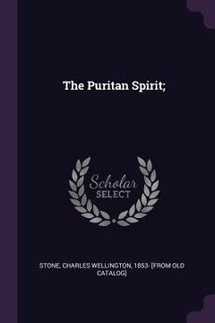 portada The Puritan Spirit; (en Inglés)