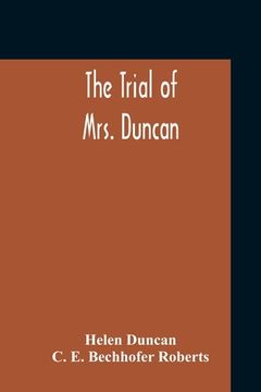 portada The Trial Of Mrs. Duncan (en Inglés)