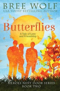 portada Butterflies: A Tale of Love and Friendship (in English)