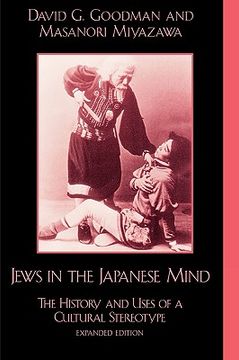 portada jews in the japanese mind: the history and uses of a cultural stereotype (in English)