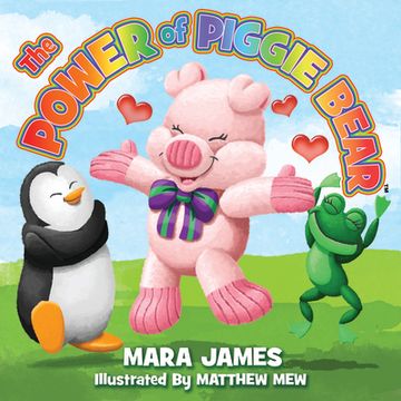 portada The Power of Piggie Bear (en Inglés)