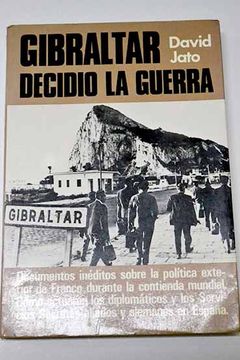 portada Gibraltar Decidio la Guerra