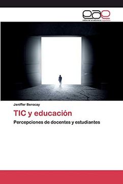 portada Tic y Educación: Percepciones de Docentes y Estudiantes
