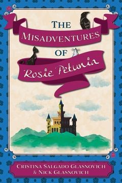 portada The Misadventures of Rosie Petunia (in English)