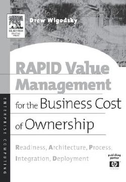 portada rapid value management for the business cost of ownership: readiness, architecture, process, integration, deployment (en Inglés)