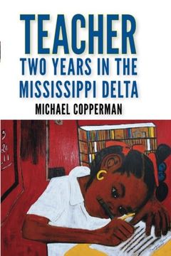 portada Teacher: Two Years in the Mississippi Delta