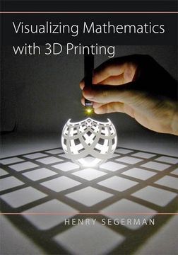 portada Visualizing Mathematics with 3D Printing