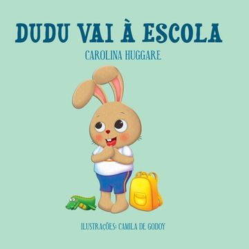 portada Dudu vai à Escola (in Portuguese)