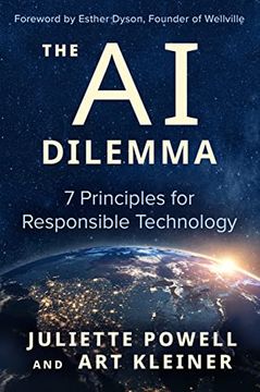 portada The ai Dilemma: 7 Principles for Responsible Technology (en Inglés)