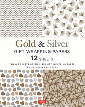 portada Gold & Silver Gift Wrapping Papers: 12 Sheets of High-Quality 18 x 24 Inch Wrapping Paper 
