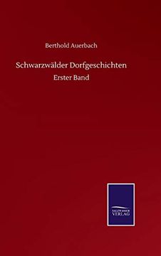 portada Schwarzwälder Dorfgeschichten: Erster Band (en Alemán)