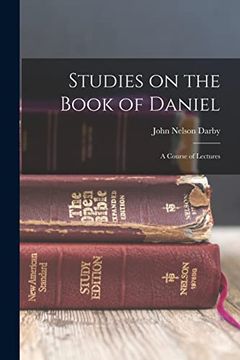 portada Studies on the Book of Daniel: A Course of Lectures (en Inglés)