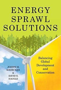 portada Energy Sprawl Solutions: Balancing Global Development and Conservation (en Inglés)