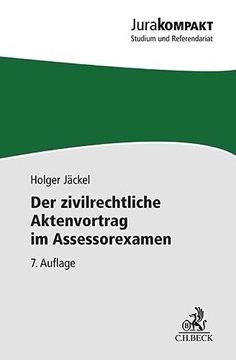 portada Der Zivilrechtliche Aktenvortrag im Assessorexamen (Jura Kompakt) (en Alemán)