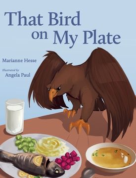 portada That Bird on My Plate (en Inglés)