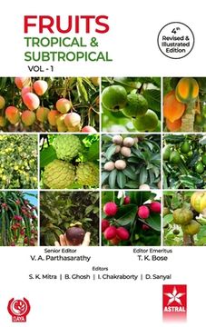 portada Fruits: Tropical and Subtropical Vol 1 4th Revised and Illustrated edn (en Inglés)