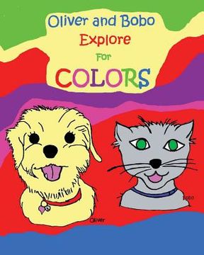 portada Oliver and Bobo Explore For Colors (en Inglés)
