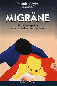 portada Migräne: Aktuelle Aspekte Eines Altbekannten Leidens (en Alemán)