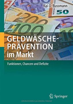 portada Geldwäscheprävention im Markt: Funktionen, Chancen und Defizite (in German)