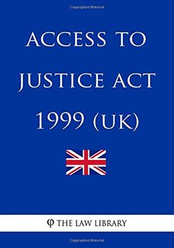 portada Access to Justice act 1999 (en Inglés)
