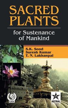 portada Sacred Plants for: Sustenance of Mankind (en Inglés)